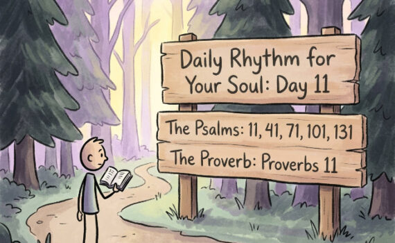 A Daily Rhythm for Your Soul: Day 11