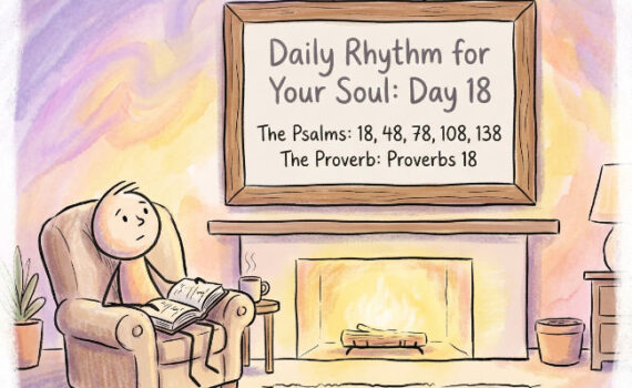 A Daily Rhythm for Your Soul: Day 18