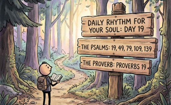 A Daily Rhythm for Your Soul: Day 19