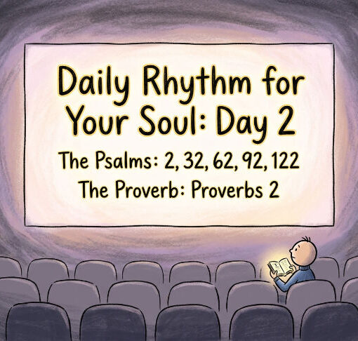 A Daily Rhythm for Your Soul: Day 2