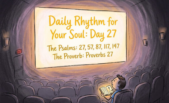 A Daily Rhythm for Your Soul: Day 27