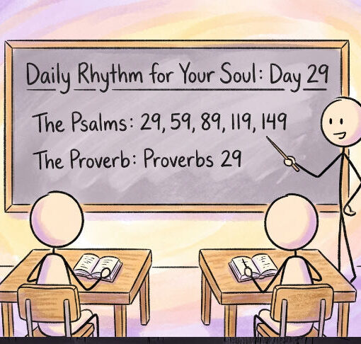 A Daily Rhythm for Your Soul: Day 29