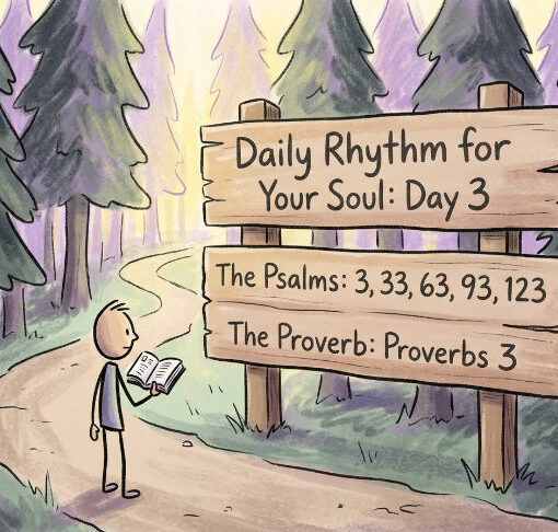 A Daily Rhythm for Your Soul: Day 3