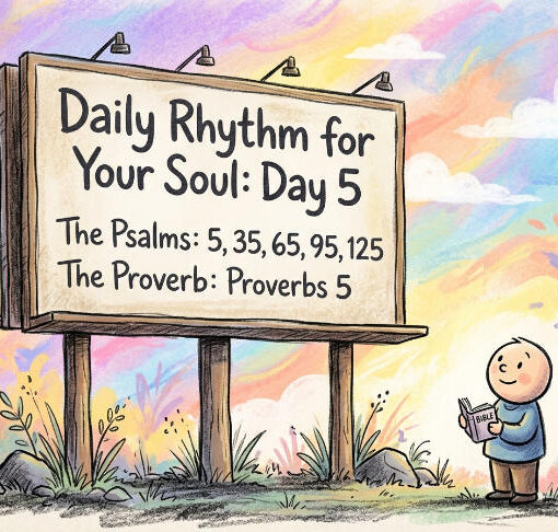 A Daily Rhythm for Your Soul: Day 5