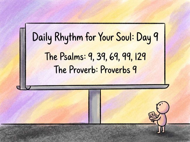 A Daily Rhythm for Your Soul: Day 9
